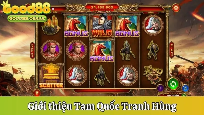 Giới thiệu Tam Quốc Tranh Hùng