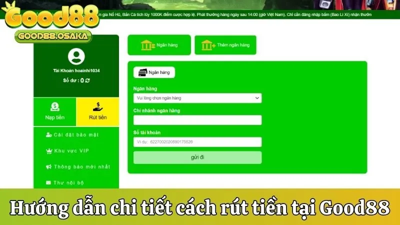 Hướng dẫn chi tiết cách rút tiền tại Good88